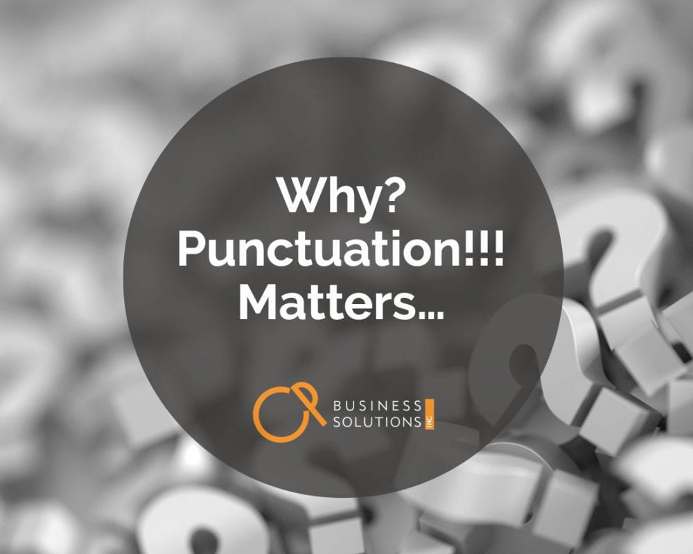Why? Punctuation!!! Matters… Why? Punctuation!!! Matters…